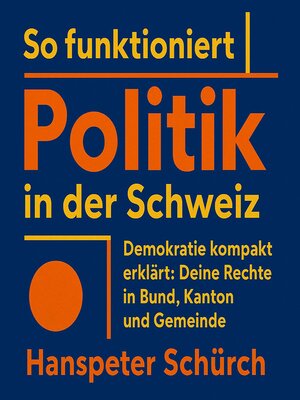 cover image of So funktioniert Politik in der Schweiz